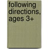 Following Directions, Ages 3+ by Spectrum