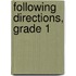 Following Directions, Grade 1