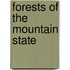 Forests of the Mountain State