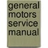 General Motors Service Manual