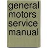 General Motors Service Manual door C. Chilton