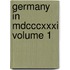 Germany In Mdcccxxxi Volume 1
