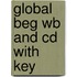 Global Beg Wb And Cd With Key