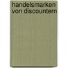 Handelsmarken von Discountern by Corinna Köhler