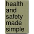 Health And Safety Made Simple