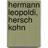 Hermann Leopoldi, Hersch Kohn