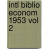 Intl Biblio Econom 1953 Vol 2 door Commit Social Science Doc