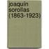 Joaquín Sorollas (1863-1923)