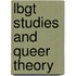 Lbgt Studies And Queer Theory