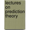Lectures on Prediction Theory door K. Urbanik