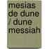 Mesias de Dune / Dune Messiah