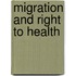Migration and Right to Health