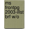 Ms Frontpg 2003-Illst Brf W/O door Jessica Evans