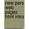 New Pers Web Pages Html Intro door Peter Carey
