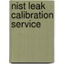 Nist Leak Calibration Service