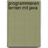 Programmieren lernen mit Java