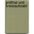 Präfinal Und Kreislaufstabil