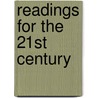Readings For The 21St Century by William Vesterman