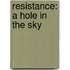 Resistance: A Hole In The Sky