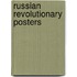 Russian Revolutionary Posters