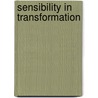 Sensibility in Transformation door Syndy McMillen Conger
