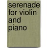 Serenade for Violin and Piano door Riccardo Drigo