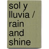 Sol Y Lluvia / Rain And Shine by Alison Jay