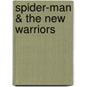 Spider-Man & the New Warriors door Eric Fein