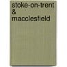 Stoke-On-Trent & Macclesfield door Ordnance Survey