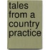 Tales from a Country Practice