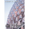 Technology And The Future 10E door Albert Teich