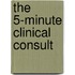 The 5-minute Clinical Consult
