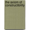 The Axiom of Constructibility by K.J. Devlin