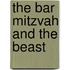 The Bar Mitzvah and the Beast