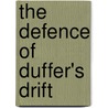 The Defence of Duffer's Drift door Ernest Swinton