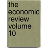 The Economic Review Volume 10 door William James Heathcote Campion