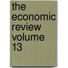 The Economic Review Volume 13 by Christian Social Union Branch