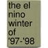 The El Nino Winter of '97-'98