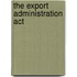 The Export Administration Act