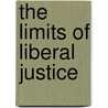 The Limits of Liberal Justice by Ildiko Antal