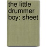 The Little Drummer Boy: Sheet by Henry Onorati