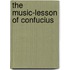 The Music-lesson of Confucius