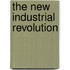 The New Industrial Revolution