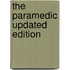 The Paramedic Updated Edition