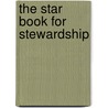 The Star Book for Stewardship door Judson Press