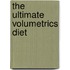 The Ultimate Volumetrics Diet