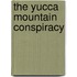 The Yucca Mountain Conspiracy