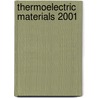 Thermoelectric Materials 2001 by Yan L. Mo