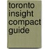 Toronto Insight Compact Guide