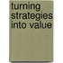 Turning strategies into value
